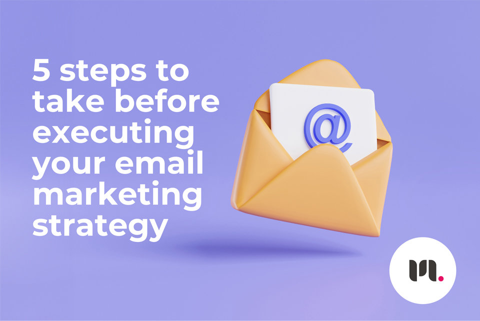 Email marketing strategy