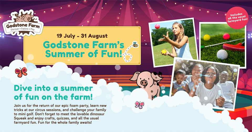 Godstone Farm’s Summer of Fun