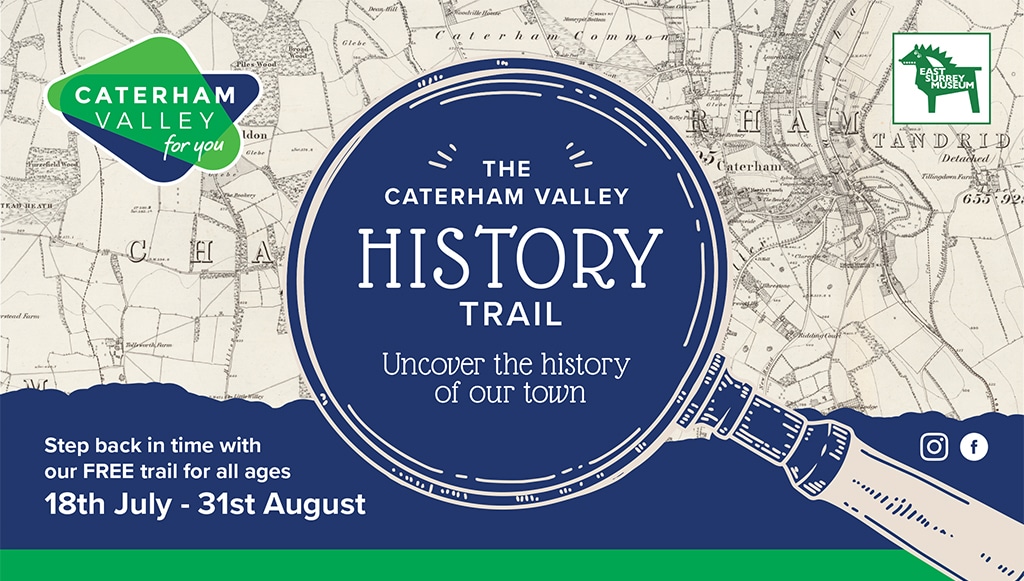 Things to do in Surrey, try The Caterham Valley History Trail